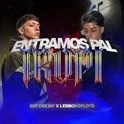 Entramo Pal Tropi (Feat. Lebrondfloyd) Ft Deejay