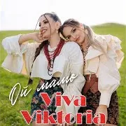 Viva Viktoria — Ой Мамо