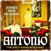 Johnny Irion — Antonio (The Spicy Margarita Song) (Feat. The Whiskey Treaty Roadshow)