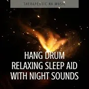 Therapeutic Na Music — Oasis (Night Sound)