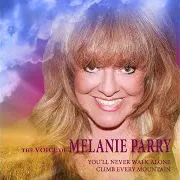 Melanie Parry — Climb Every Mountain (From The Original Motion Picture Soundtrack "The Sound Of Music")