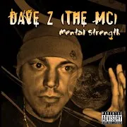 Dave Z (The Mc) — It's A Mess