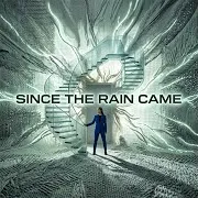 Maya Reed — Since The Rain Came Ft Paras Midha & Sachin Railhan