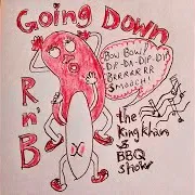 The King Khan & Bbq Show — Going Down