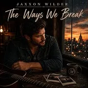 Jaxxon Wilder — Where We Ended
