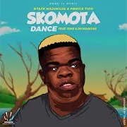 Ntate Majukuja — Skomota Dance (Feat. Prince Tizo, Dr Madicks & Sim2)